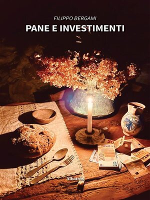 cover image of Pane e Investimenti